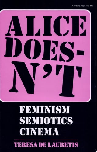Alice Doesn't Feminism, Semiotics, Cinema