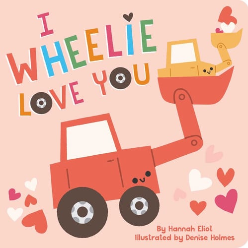I wheelie love you