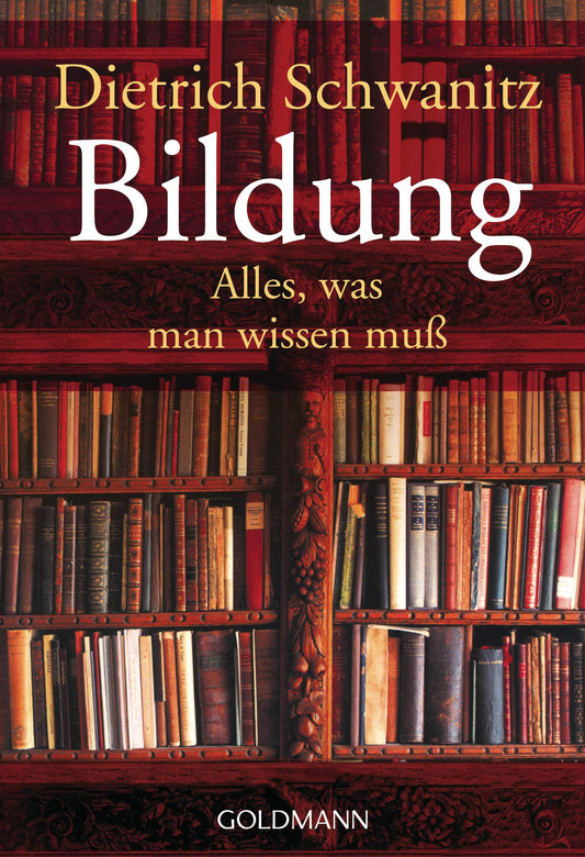 Bildung. Alles, was man wissen muß.