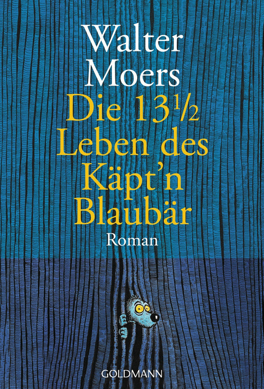 Die 13 1/2 Leben des Käptn Blaubär. (German Edition)