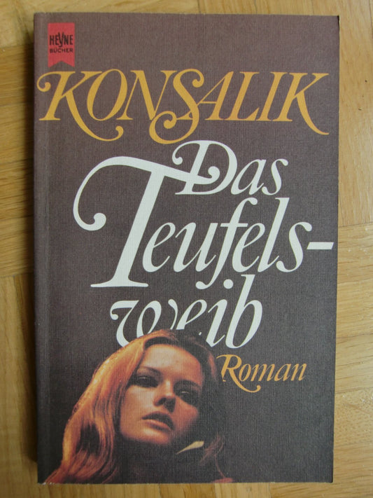 Das Teufels-weib, Roman - 1829