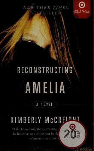 Reconstructing Amelia A Novel