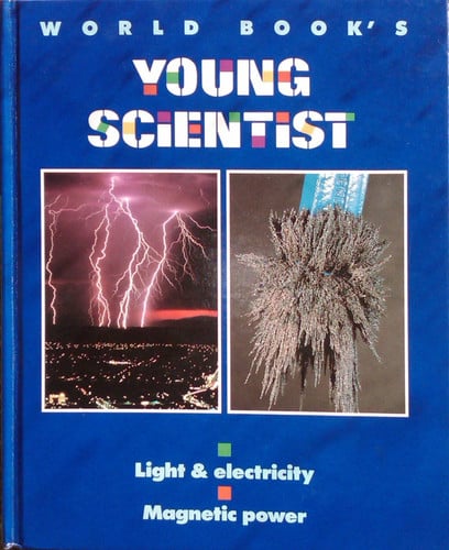 World Book's Young Scientist Planet earth, water