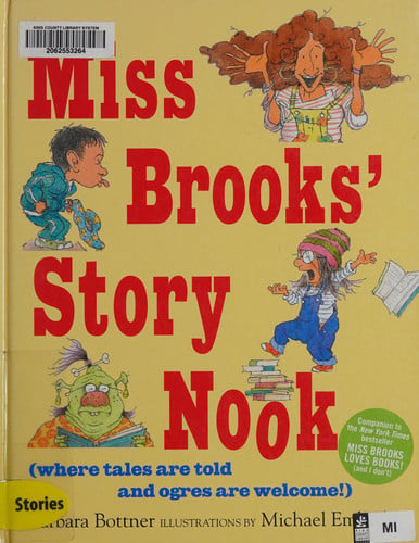 Miss Brooks' Story Nook: (where tales are told and ogres are welcome)