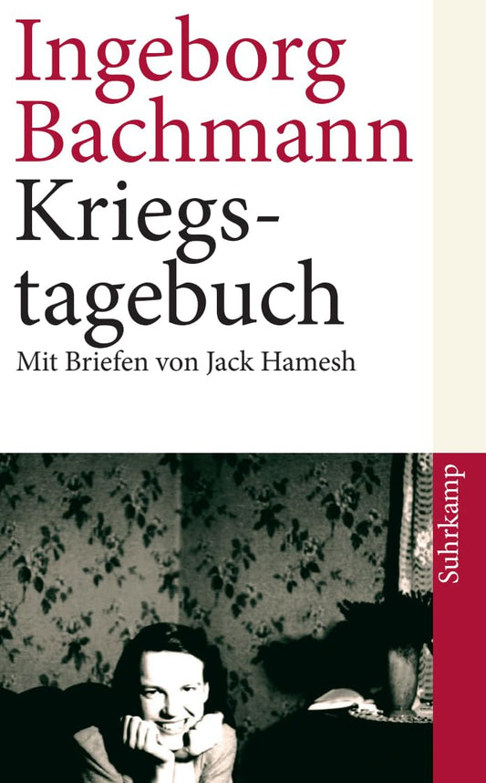 Kriegstagebuch: Mit Briefen von Jack Hamesh an Ingeborg Bachmann - 282