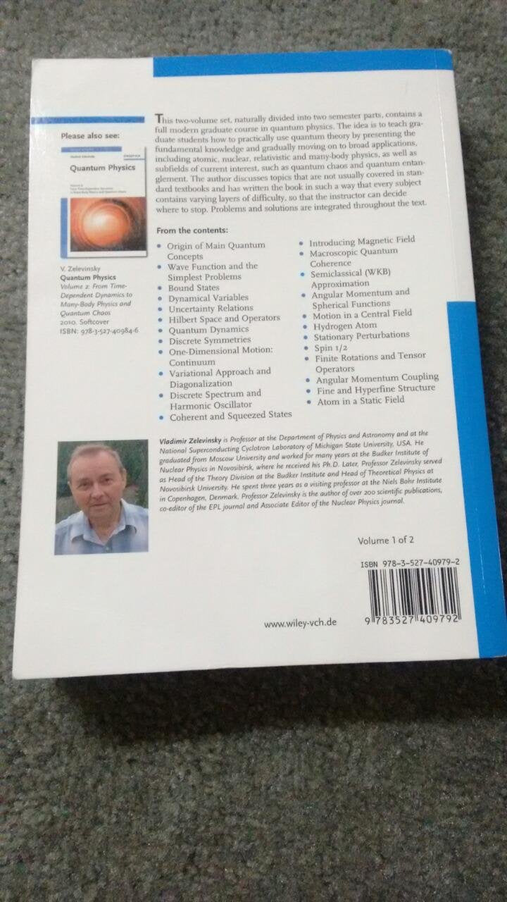 Quantum Physics, Volume 1: From Basics to Symmetries and Perturbations
