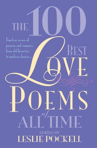 The 100 best love poems of all time