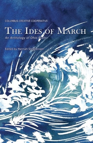 The Ides of March: an anthology of Ohio poets