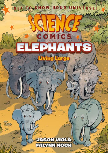 Elephants: living large