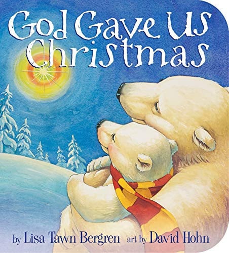 God gave us Christmas
