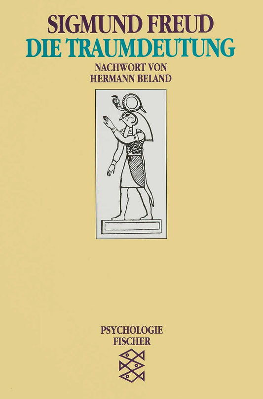 Die Traumdeutung. ( Psychologie).