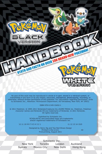 Pokémon black version ; Pokémon white version: handbook stats and facts on over 150 brand-new Pokémon!