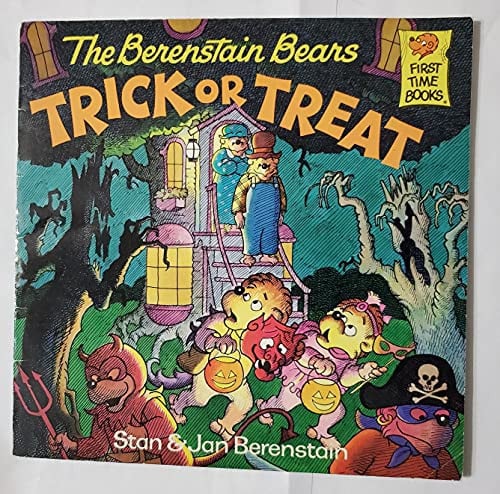 BERENSTAIN BEARS TRICK OR TREAT (FIRST TIME BOOKS)