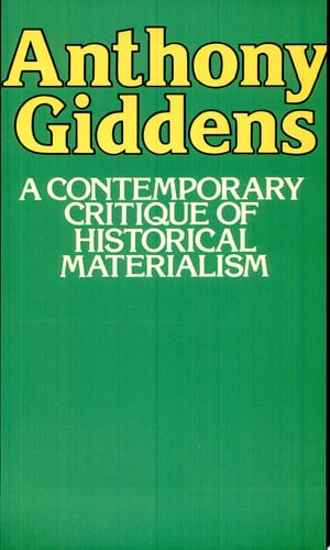 A contemporary critique of historical materialism