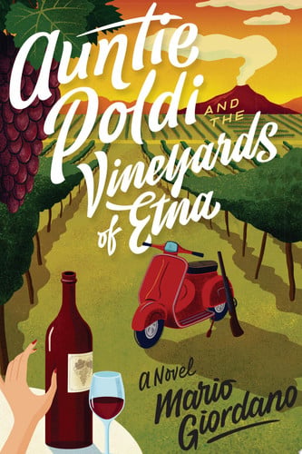 Auntie Poldi and the Vineyards of Etna