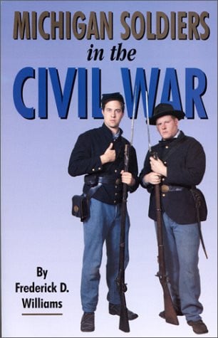 Michigan soldiers in the Civil War