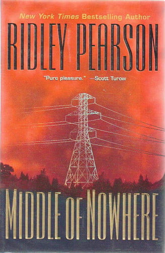 Middle of nowhere: a novel