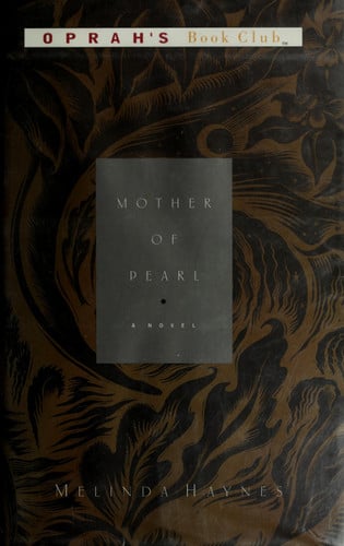 Mother of pearl: a novel