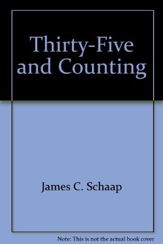 Thirty-Five and Counting