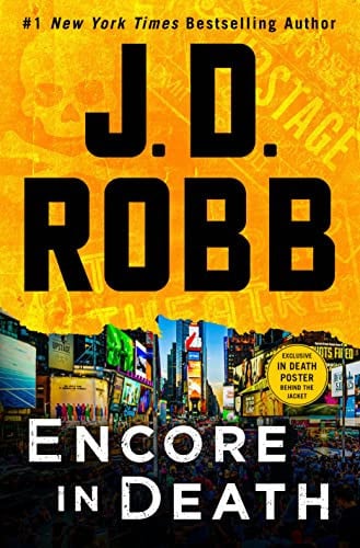 Encore in Death An Eve Dallas Novel