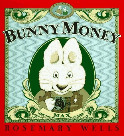 Bunny Money (Max and Ruby)