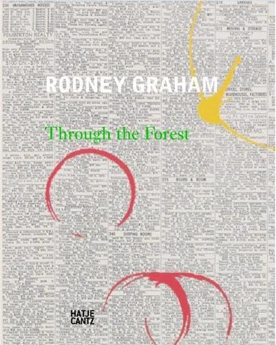 Rodney Graham: Through the Forest