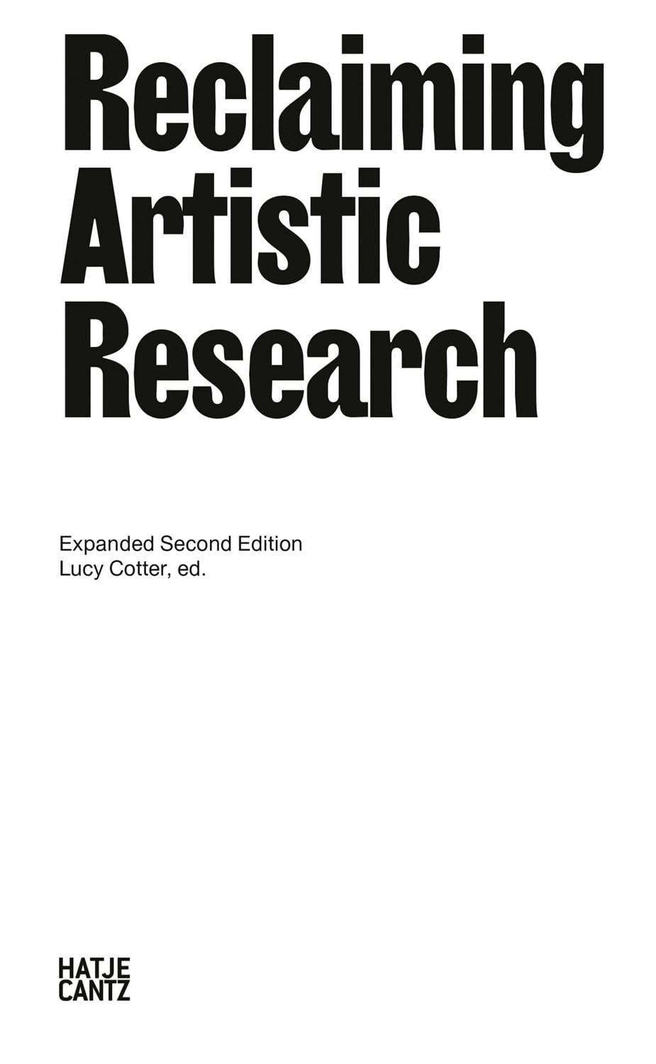Reclaiming Artistic Research: Expanded 2nd Edition - 7958