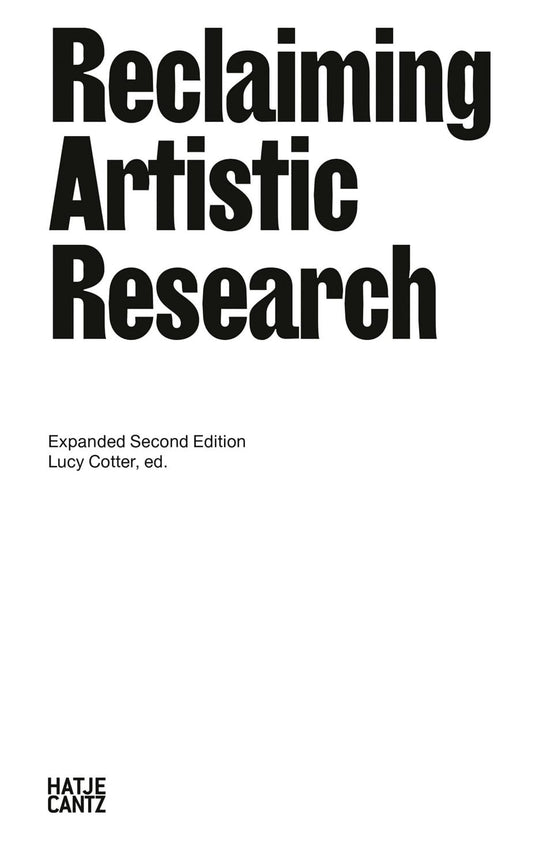 Reclaiming Artistic Research: Expanded 2nd Edition - 7958