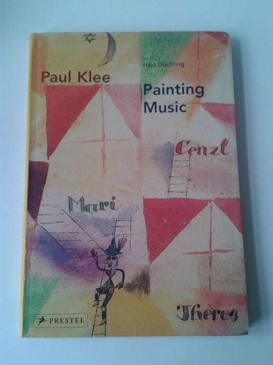 Paul Klee: Painting Music