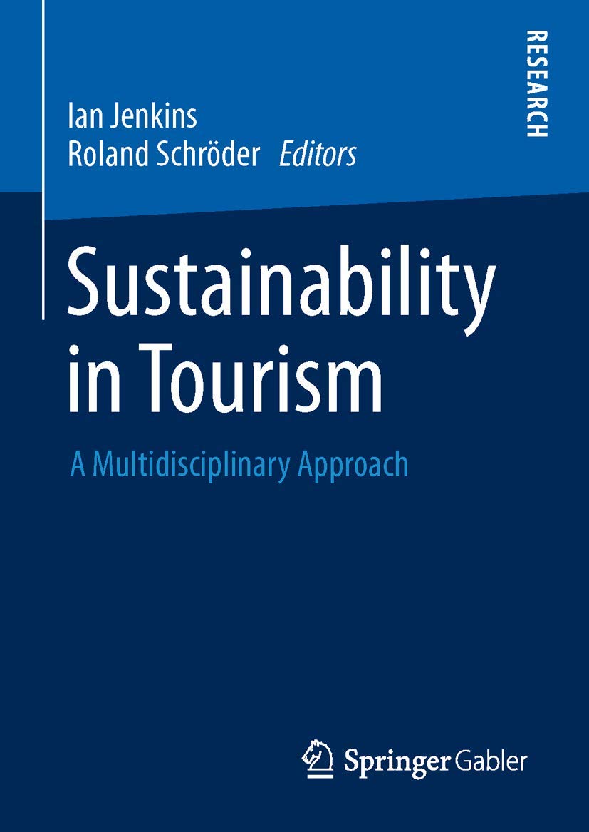 Sustainability in Tourism: A Multidisciplinary Approach - 7163