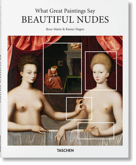 What Great Paintings Say. Beautiful Nudes (Basic Art Series) - 375