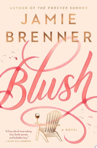 Blush: a novel