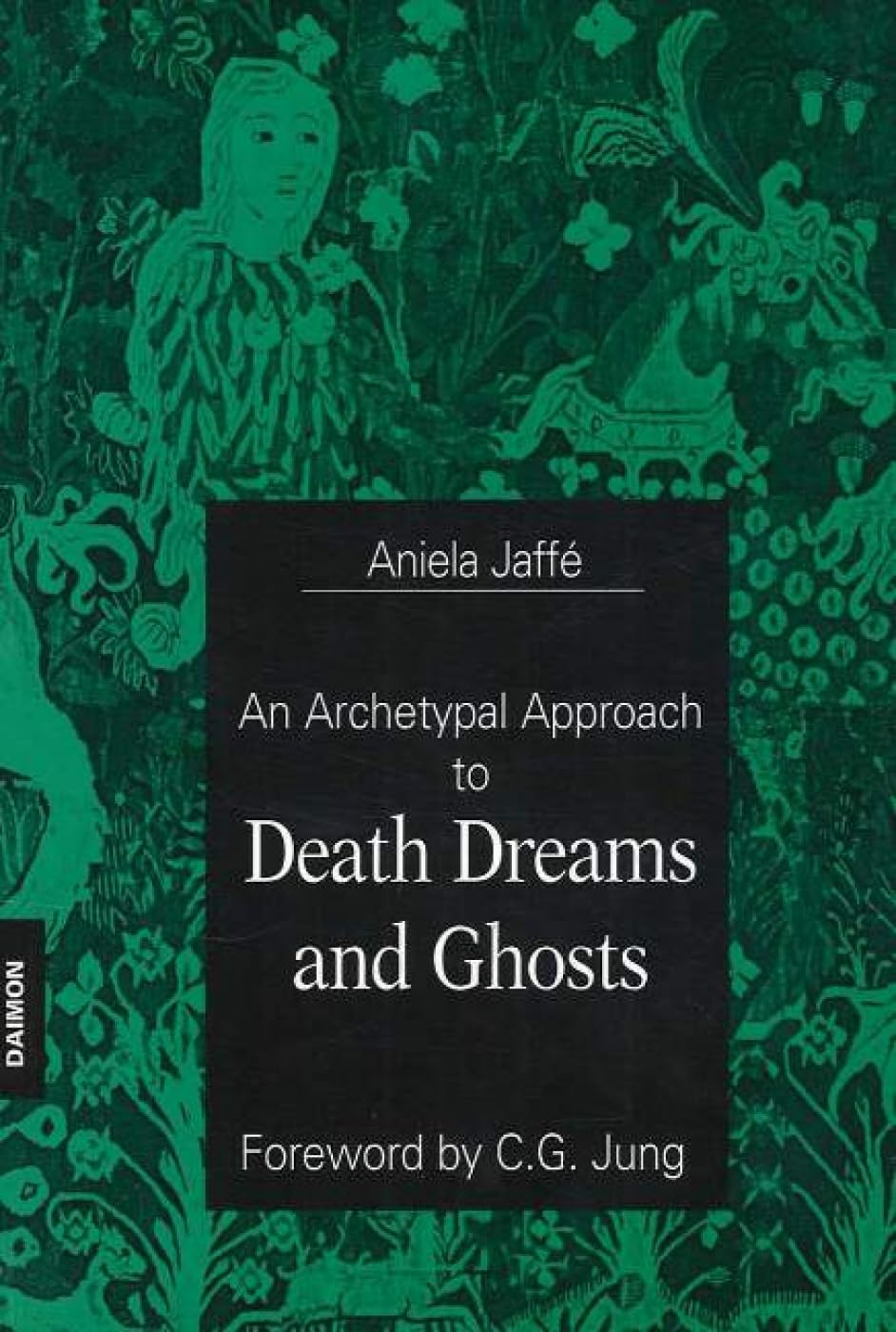 Death Dreams and Ghosts