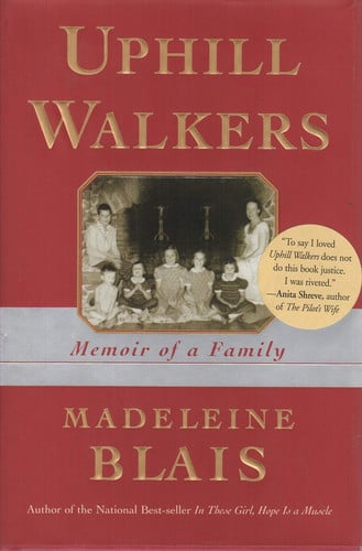 Uphill walkers: memoir of a family