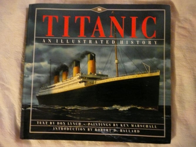 Titanic An Illustrated History