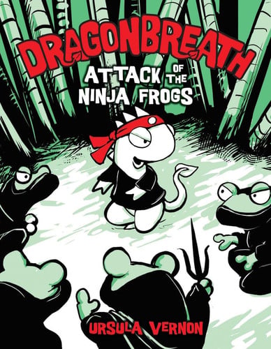 Dragonbreath #2 Attack of the Ninja Frogs