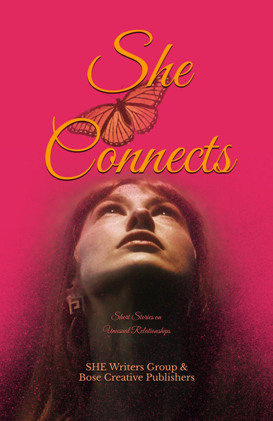 She Connects: Short Stories on Unusual Relationships - 7910