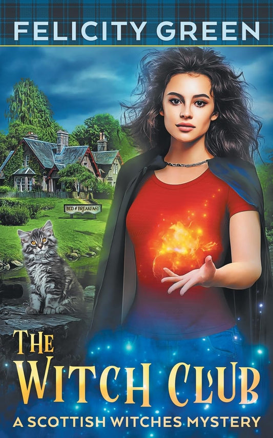The Witch Club: A Scottish Witches Mystery (Scottish Witches Mysteries) - 6203