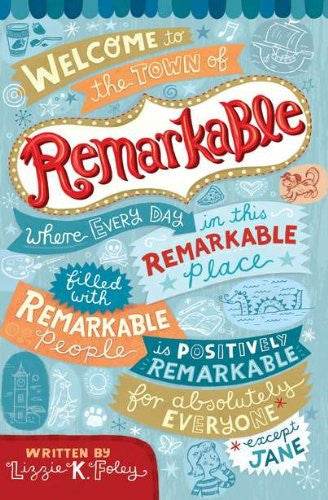 Remarkable: a novel