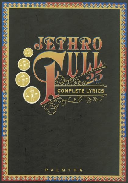 Jethro Tull: Complete Lyrics