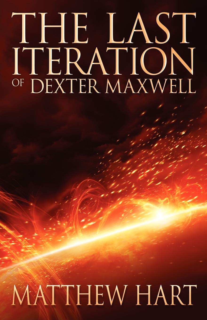 The Last Iteration of Dexter Maxwell