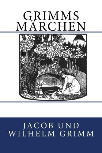 Grimms Märchen (German Edition)