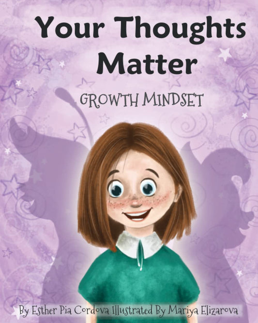 Your Thoughts Matter: Negative Self-Talk, Growth Mindset (Growth Mindset Book) - 8824