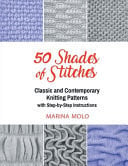 50 Shades of Stitches - Vol 2 Classic and Contemporay Knitting Patterns