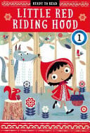 Little Red Riding Hood (Ready to Read, Level 1)