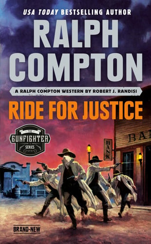 Ride for justice: a Ralph Compton western