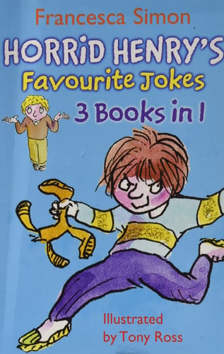 Horrid Henry 3-In-1 Joke Book *Custom 2010*
