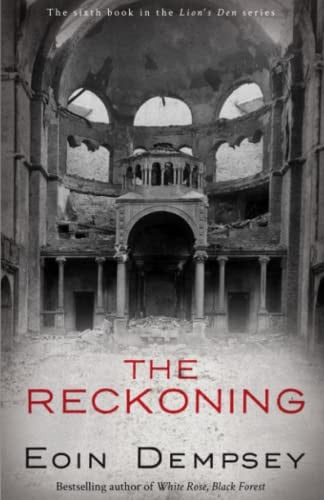 The Reckoning The Lion's Den. Book 6
