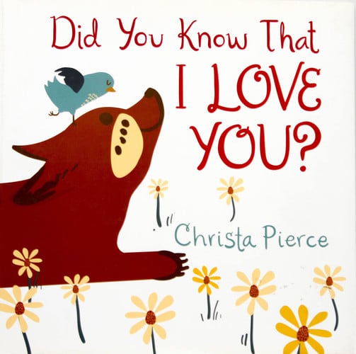 Did You Know That I Love You?