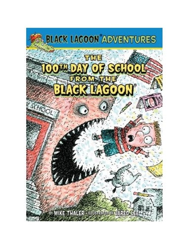 The 100th day of school from the Black Lagoon